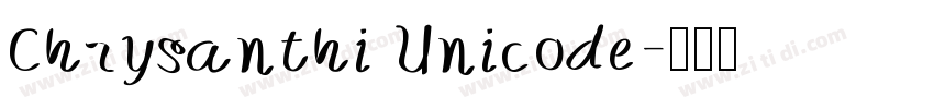 Chrysanthi Unicode字体转换